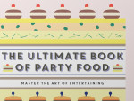 Win a copy of The Ultimate Book of Party Food